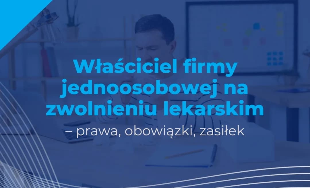 Kto płaci za L4 w małej firmie? Sprawdź, aby uniknąć problemów